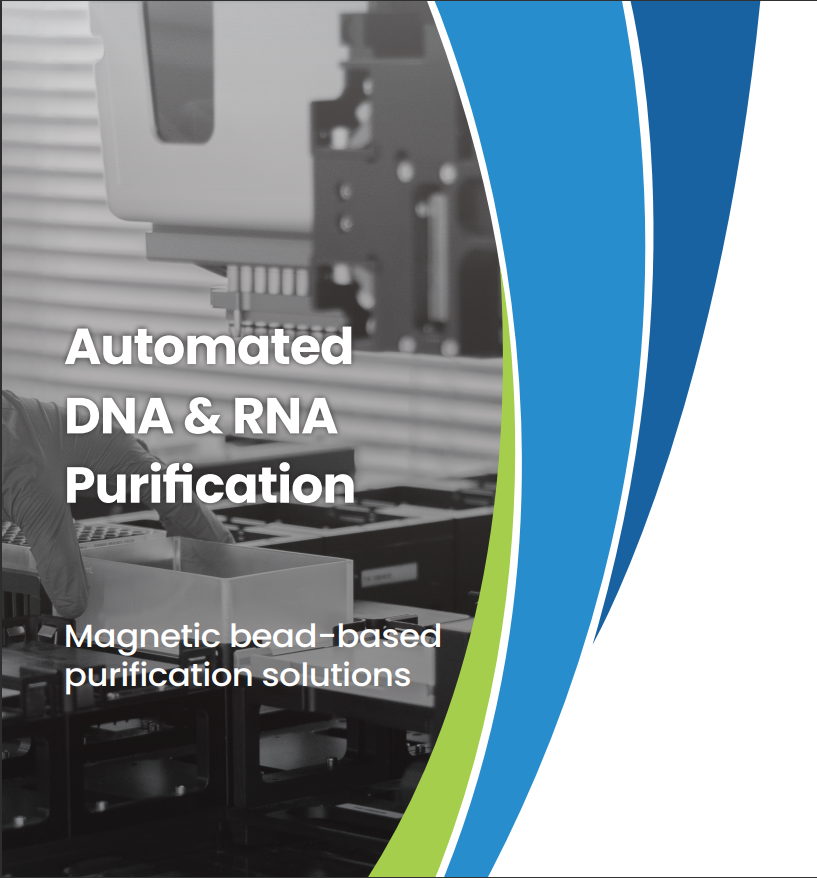 Automated DNA and RNA Purification - Magnetic bead-based purification solutions